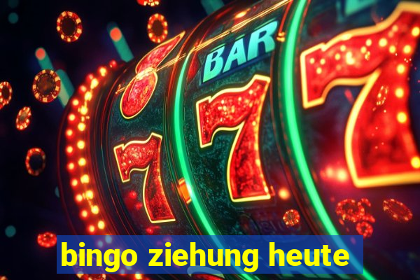 bingo ziehung heute