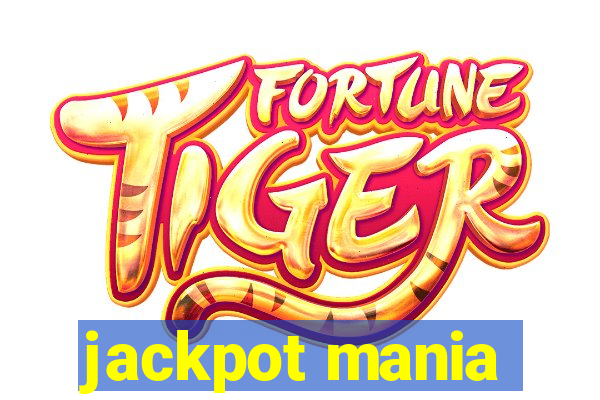 jackpot mania