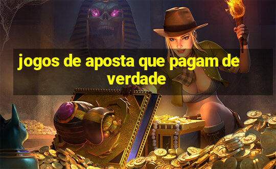 jogos de aposta que pagam de verdade