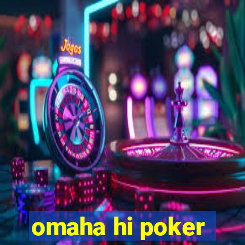 omaha hi poker