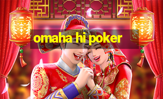 omaha hi poker