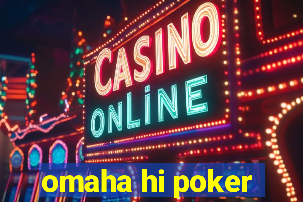 omaha hi poker