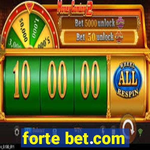 forte bet.com