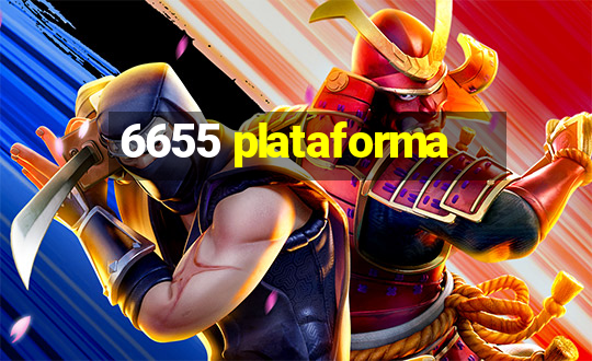 6655 plataforma