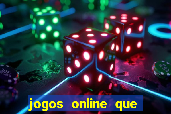 jogos online que pagam de verdade