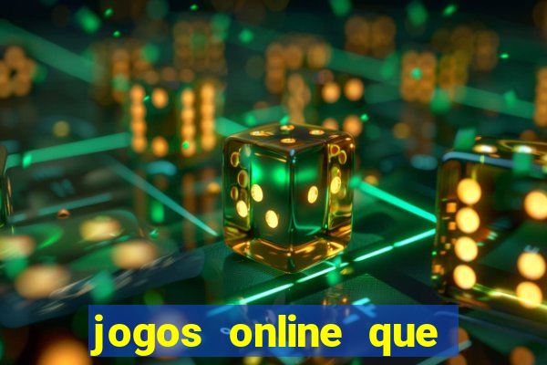 jogos online que pagam de verdade