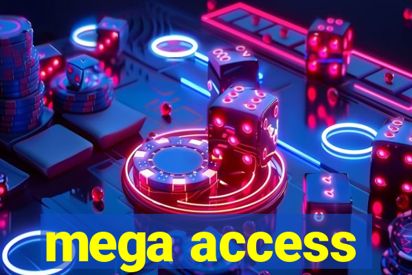 mega access