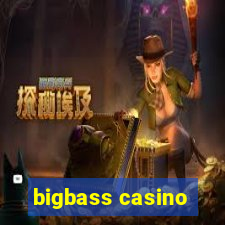 bigbass casino