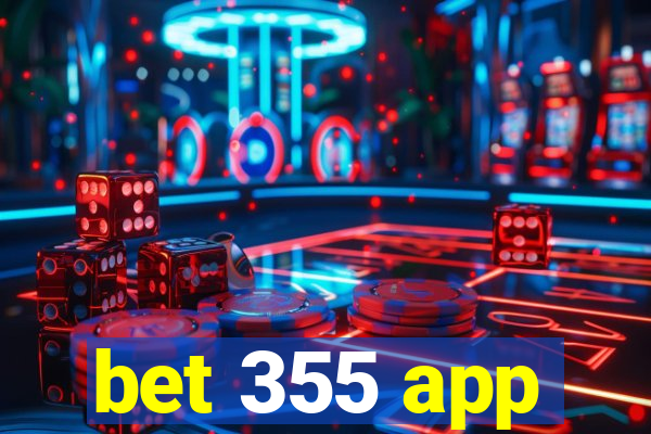 bet 355 app