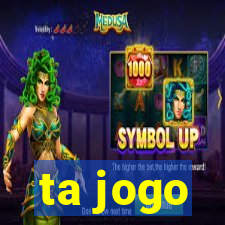 ta jogo