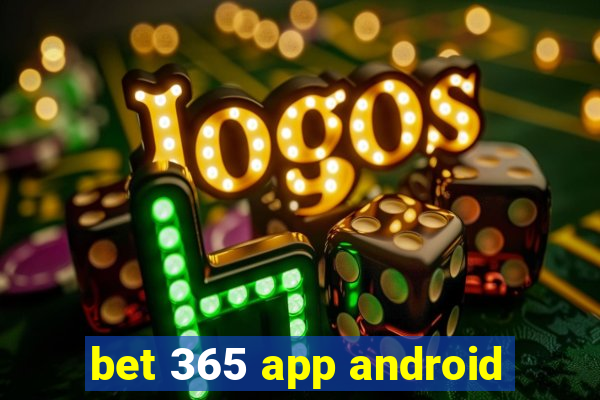 bet 365 app android