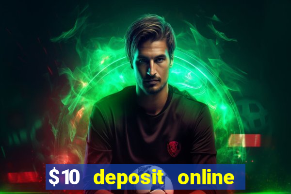 $10 deposit online casino nz