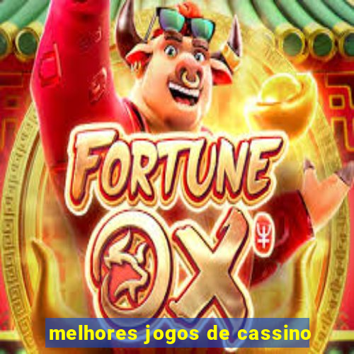 melhores jogos de cassino