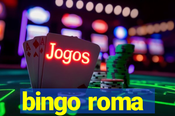 bingo roma