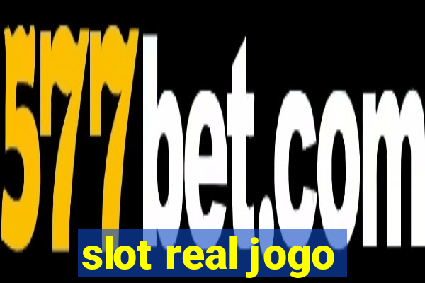 slot real jogo