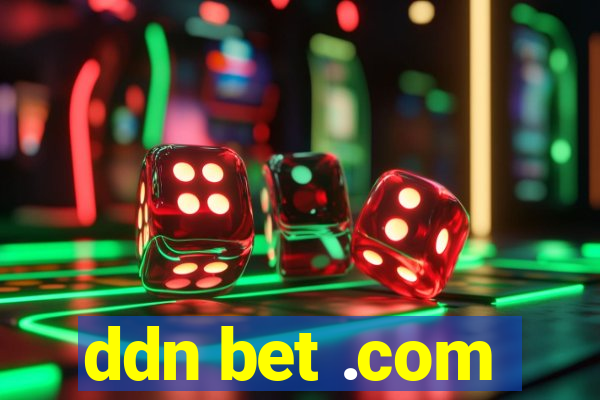 ddn bet .com