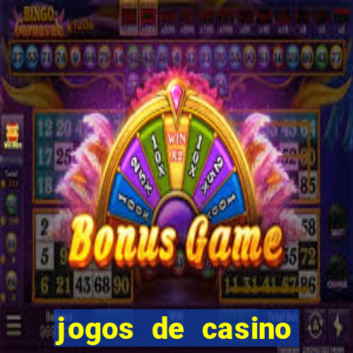 jogos de casino grátis slots machines