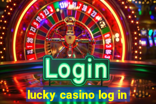 lucky casino log in