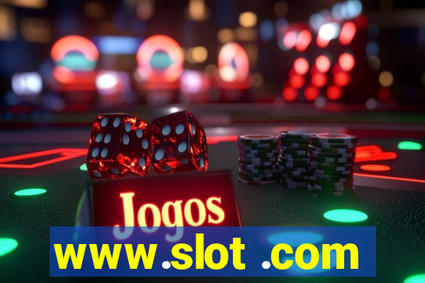 www.slot .com