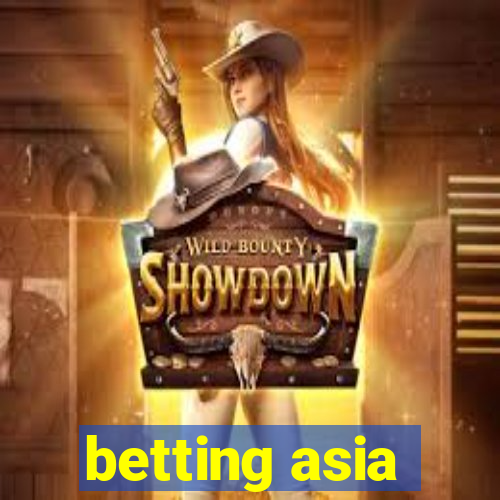 betting asia