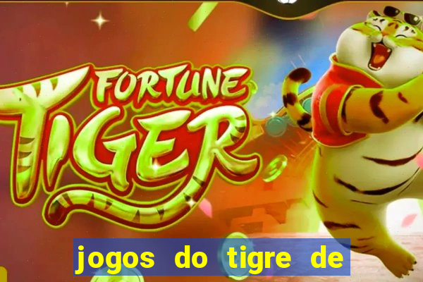 jogos do tigre de 5 reais