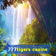 777tigers casino