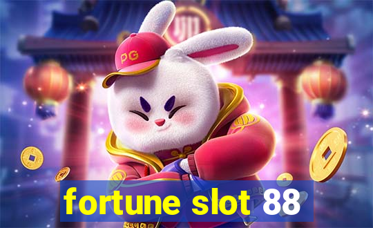 fortune slot 88