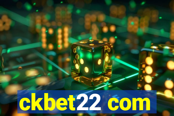 ckbet22 com