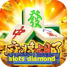 slots diamond