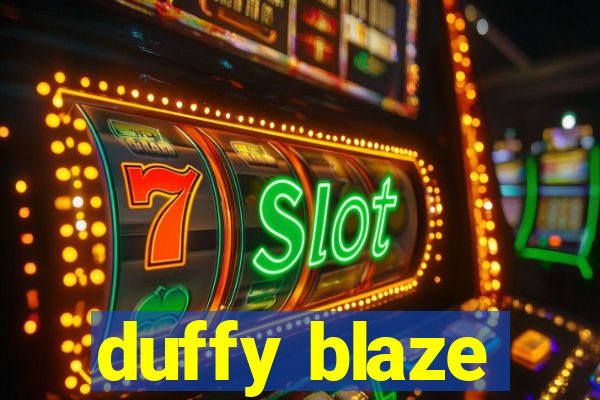 duffy blaze