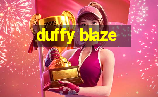 duffy blaze