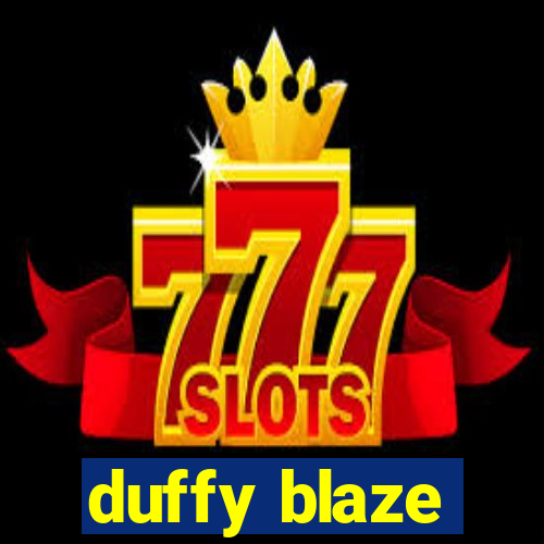 duffy blaze