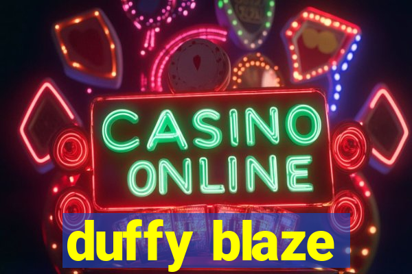 duffy blaze