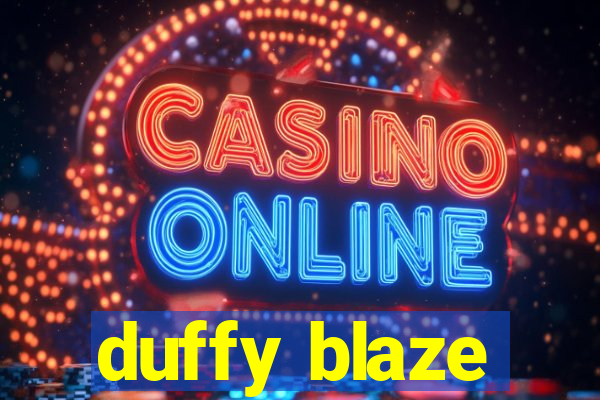 duffy blaze