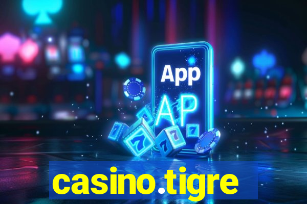 casino.tigre