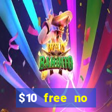 $10 free no deposit casino bonus canada