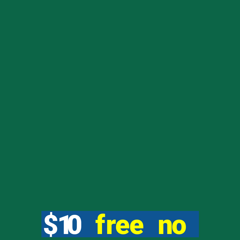 $10 free no deposit casino bonus canada