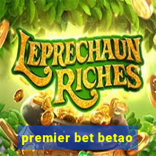 premier bet betao