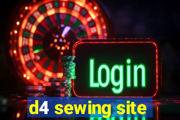 d4 sewing site