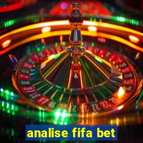 analise fifa bet