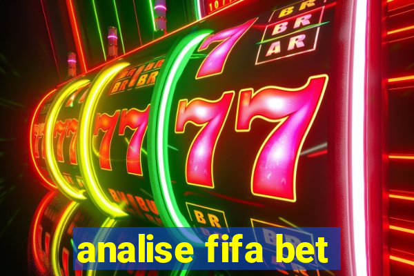 analise fifa bet