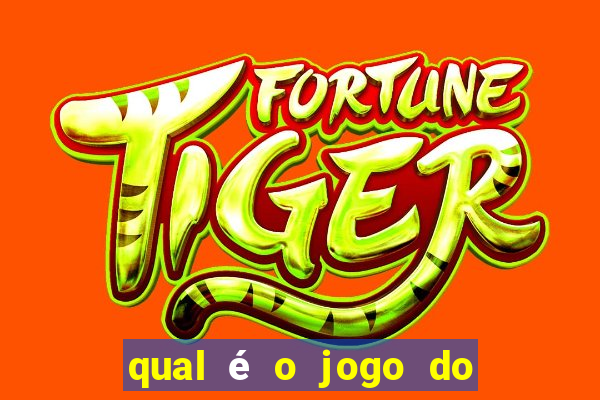 qual é o jogo do tigrinho verdadeiro