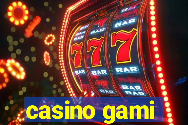 casino gami