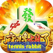 tennis rabbit