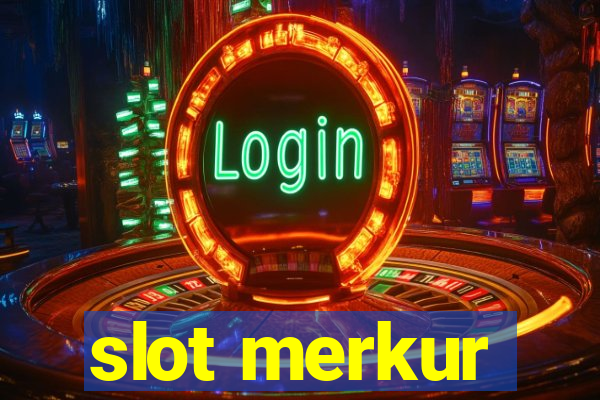 slot merkur