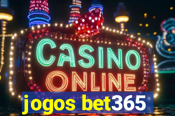 jogos bet365