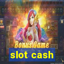 slot cash