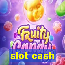 slot cash