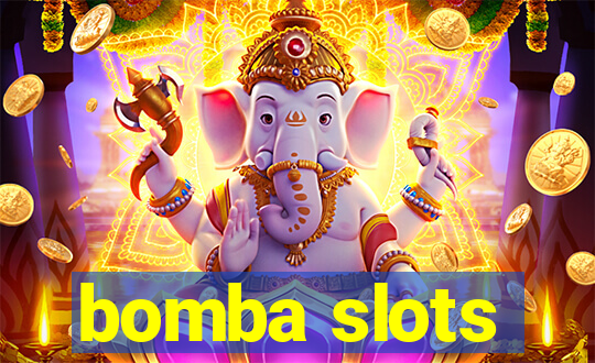 bomba slots