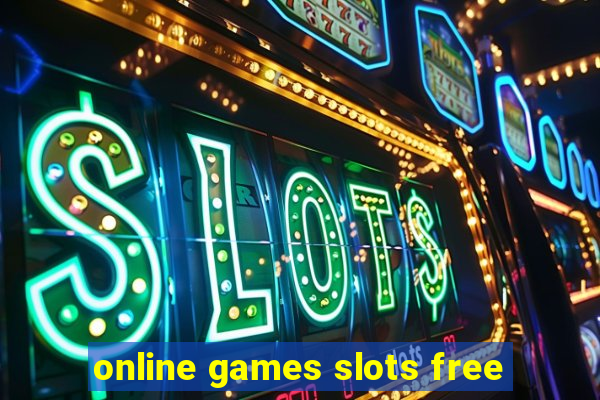 online games slots free